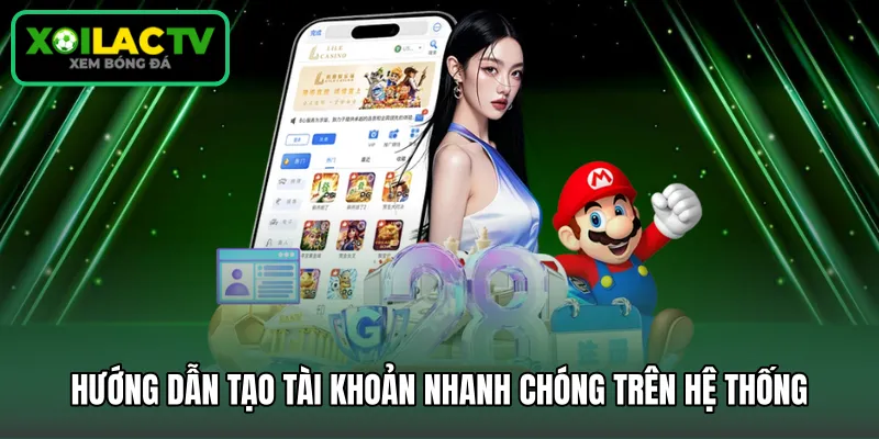 Hướng dẫn tạo tài khoản nhanh chóng trên hệ thống